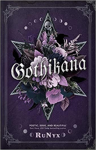 Gothikana: a Dark Academia Gothic Romance: TikTok Made Me Buy It!